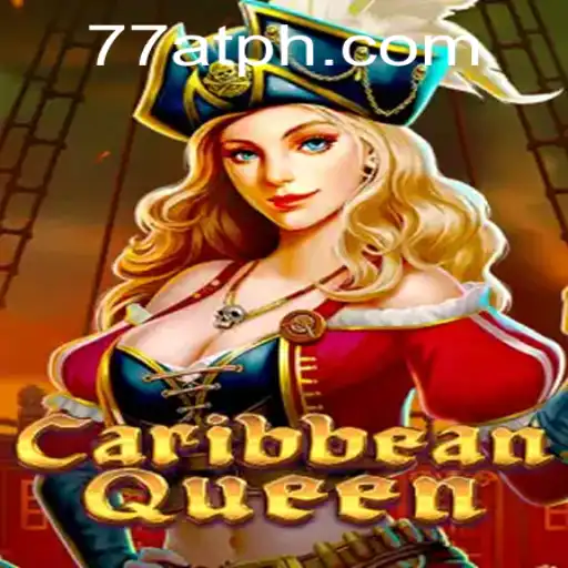CaribbeanQueen: Navigate Adventure with 77AT
