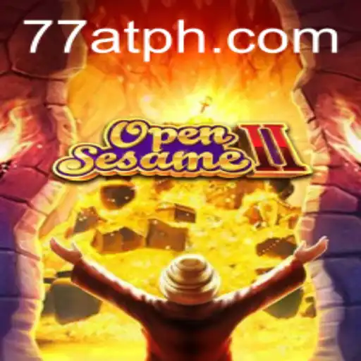 OpenSesameII: The 77AT Adventure Awaits